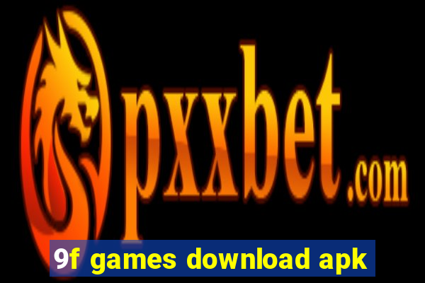 9f games download apk